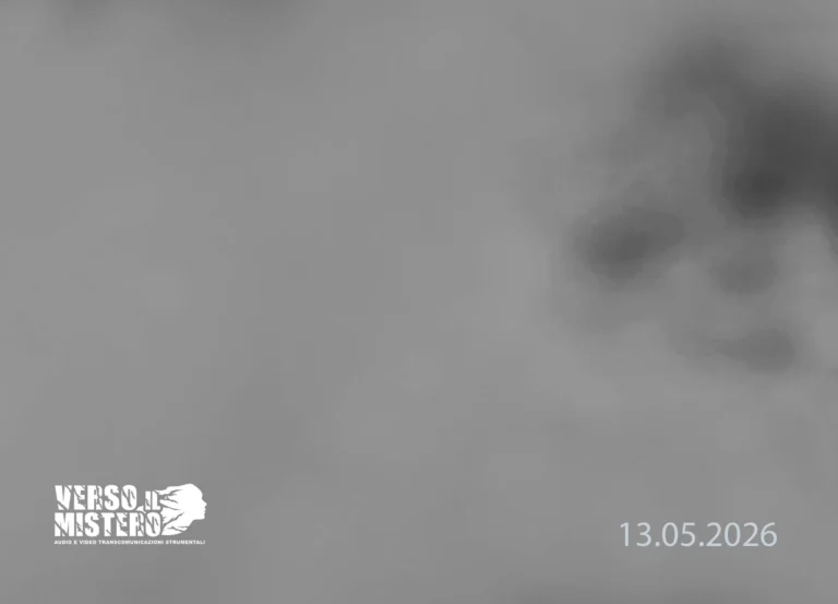 Metavisione - Video Transcomunicazione Strumentale (TCS- V) del giorno 13.05.2026.. Sperimentazione effettuata con l’E.M